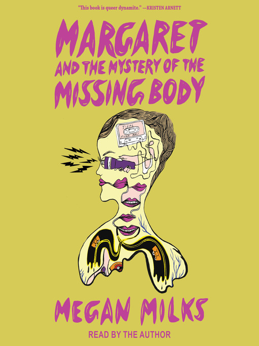 Title details for Margaret and the Mystery of the Missing Body by Megan Milks - Available